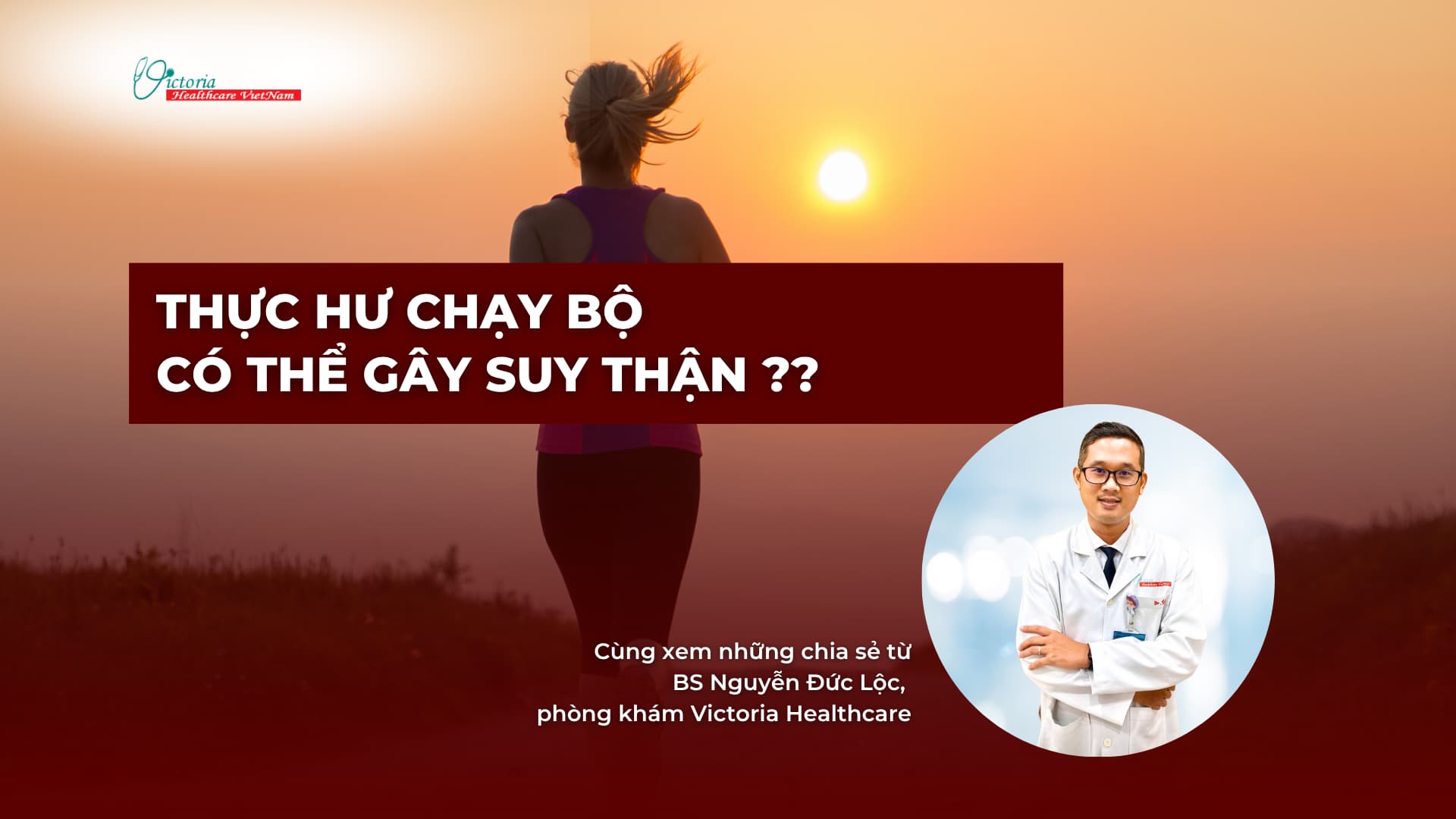 Thực hư chạy bộ có thể gây suy thận