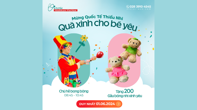 QUỐC TẾ THIẾU NHI 2024 CÓ GÌ HOT TẠI VICTORIA HEALTHCARE