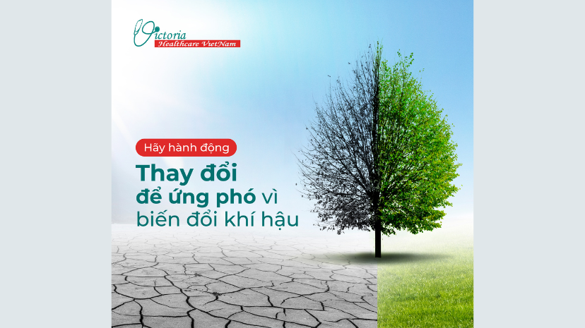 HÀNH ĐỘNG VÌ BIẾN ĐỔI KHÍ HẬU - VÌ SỨC KHỎE CỦA TẤT CẢ CHÚNG TA