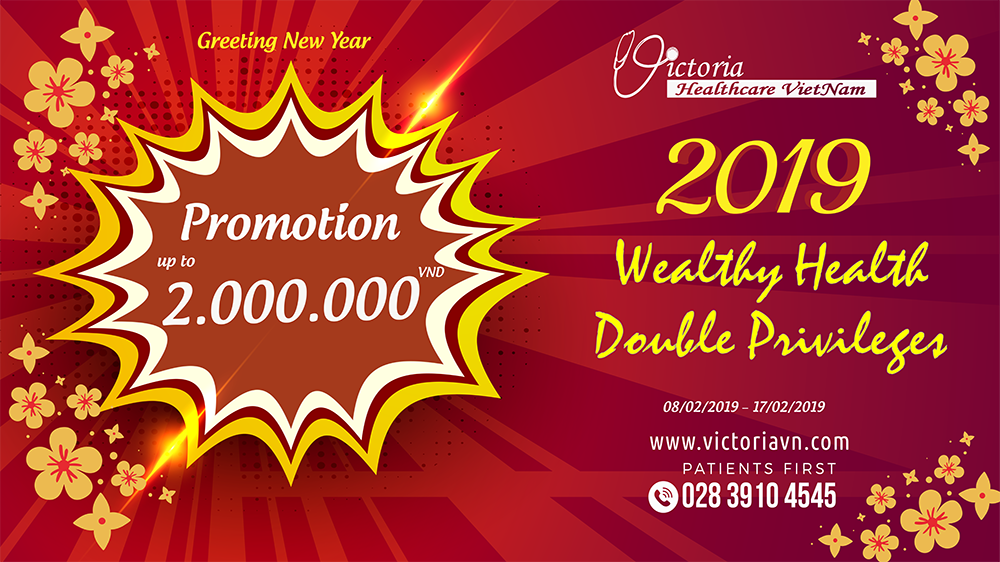 [Greeting New Year 2019]: WEALTHY HEALTH  DOUBLE PRIVILEGES