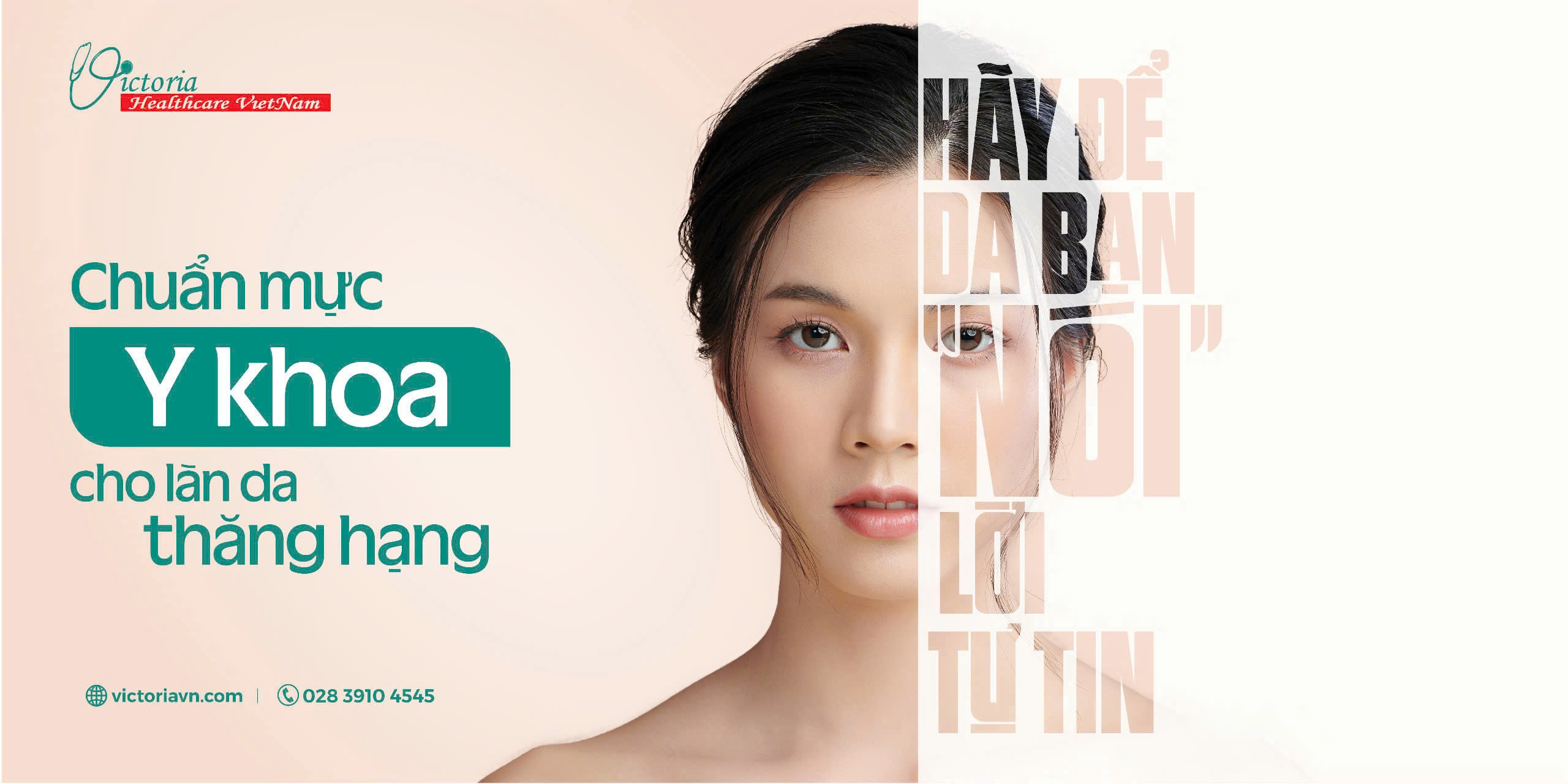 HÃY ĐỂ DA BẠN “NÓI” LỜI TỰ TIN 
