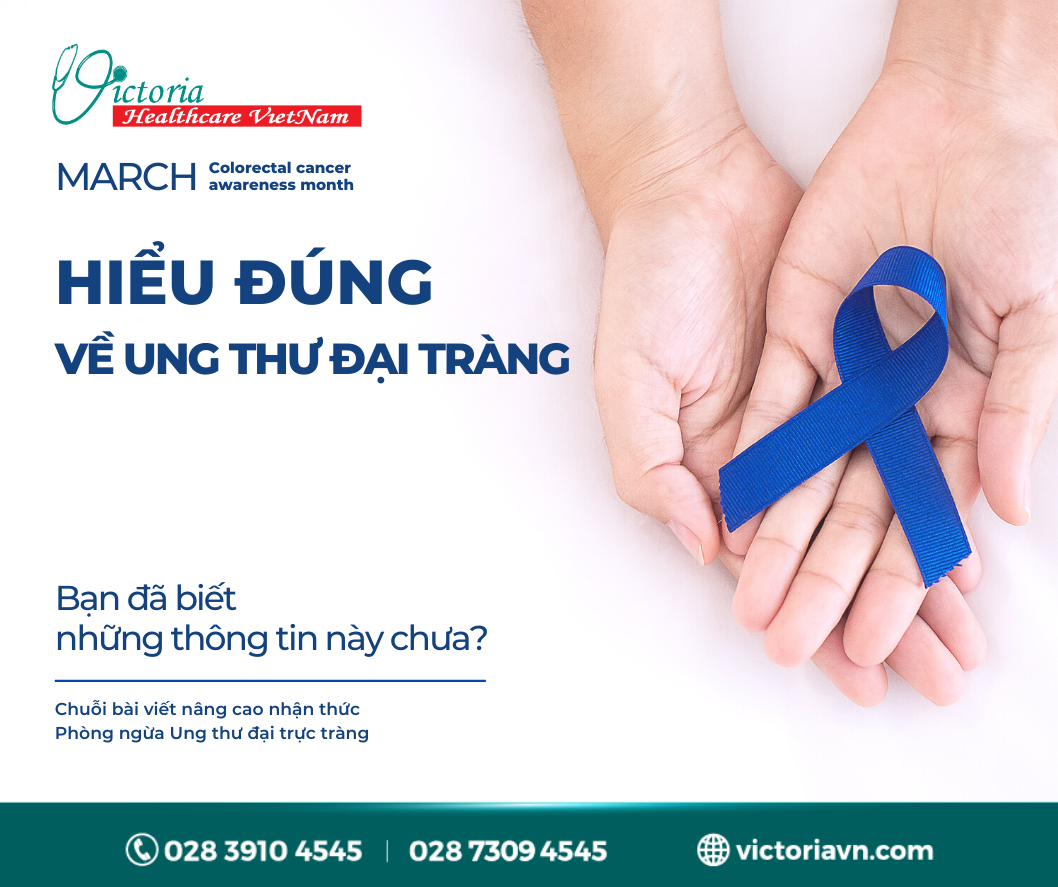 CẦN HIỂU ĐÚNG VỀ UNG THƯ ĐẠI TRÀNG NHƯ THẾ NÀO? 