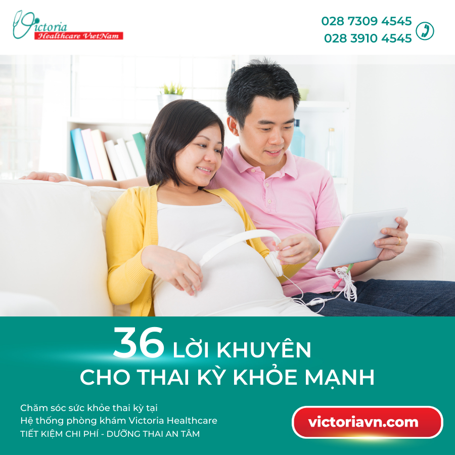 36 Lời Khuyên Cho Thai Kỳ Khỏe Mạnh