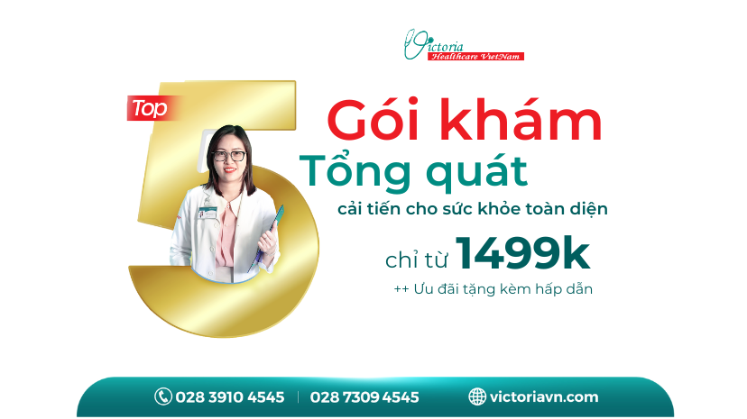 TOP 5 GÓI KHÁM ĐƯỢC LỰA CHỌN NHIỀU TẠI VICTORIA HEALTHCARE