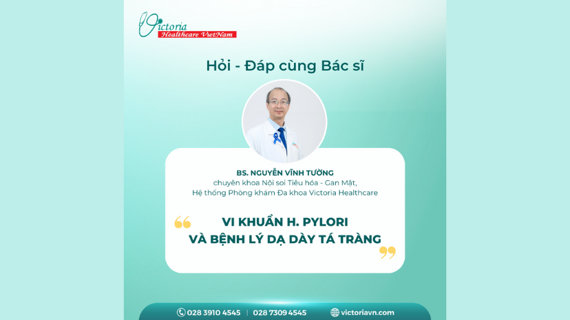 VI KHUẨN H.PYLORI VÀ BỆNH LÝ DẠ DÀY TÁ TRÀNG  