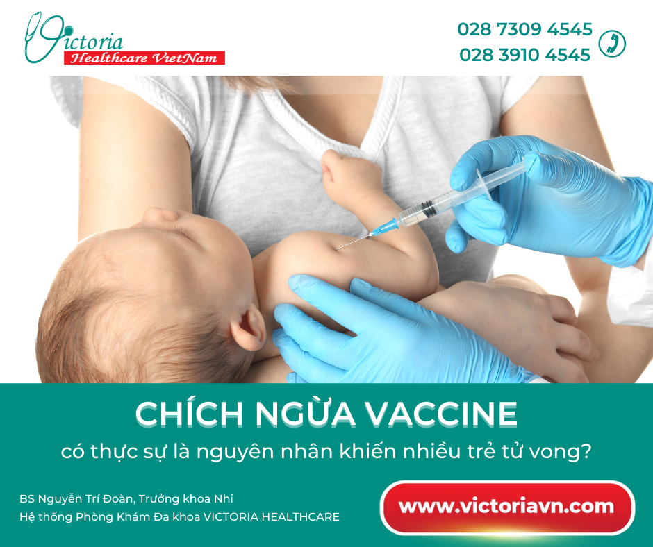 CHÍCH VACCINE CÓ THỰC SỰ LÀ NGUYÊN NHÂN NHIỀU TRẺ TỬ VONG?