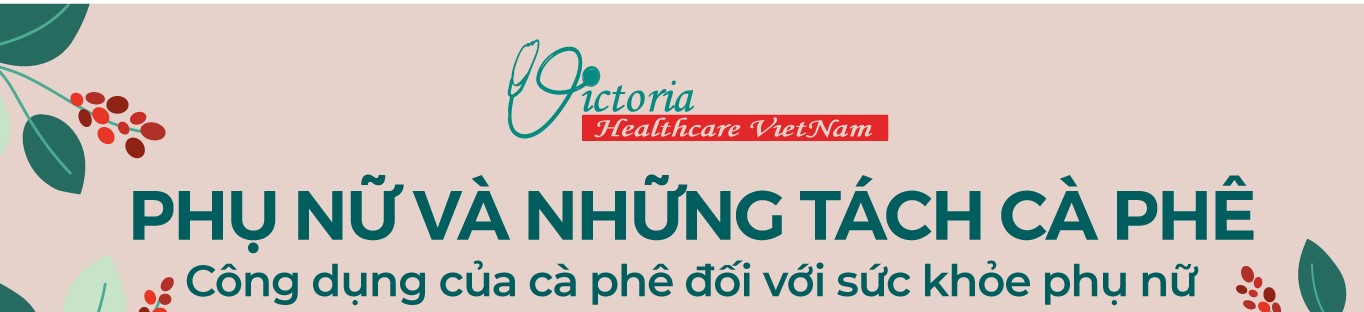 PHỤ NỮ VÀ NHỮNG TÁCH CÀ PHÊ