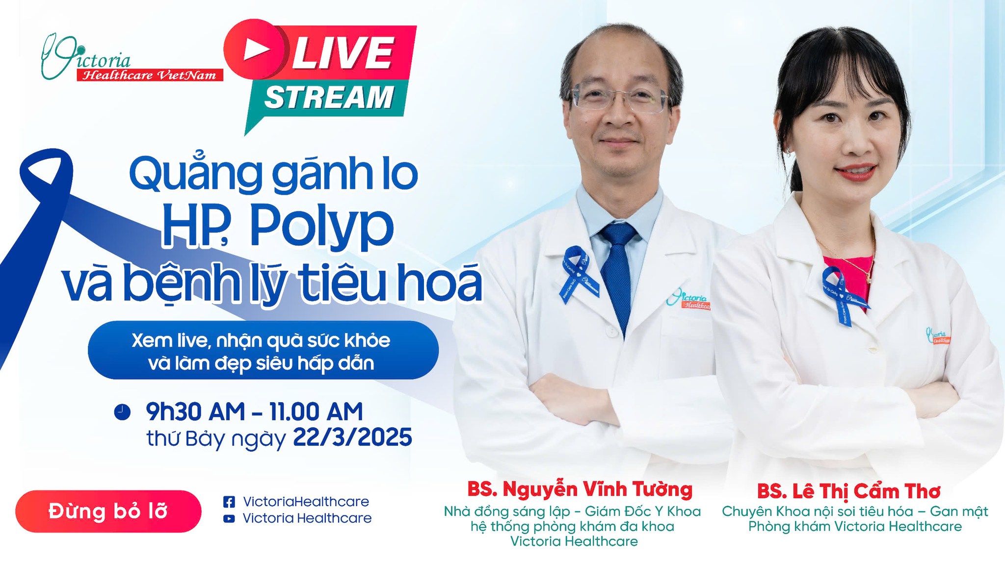  LIVESTREAM: QUẲNG GÁNH LO HP, POLYP & BỆNH LÝ TIÊU HÓA