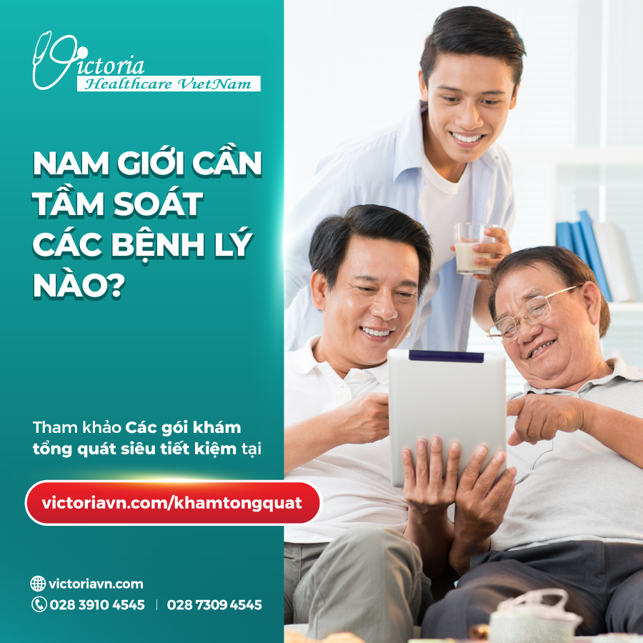 NAM GIỚI CẦN TẦM SOÁT CÁC BỆNH LÝ NÀO?