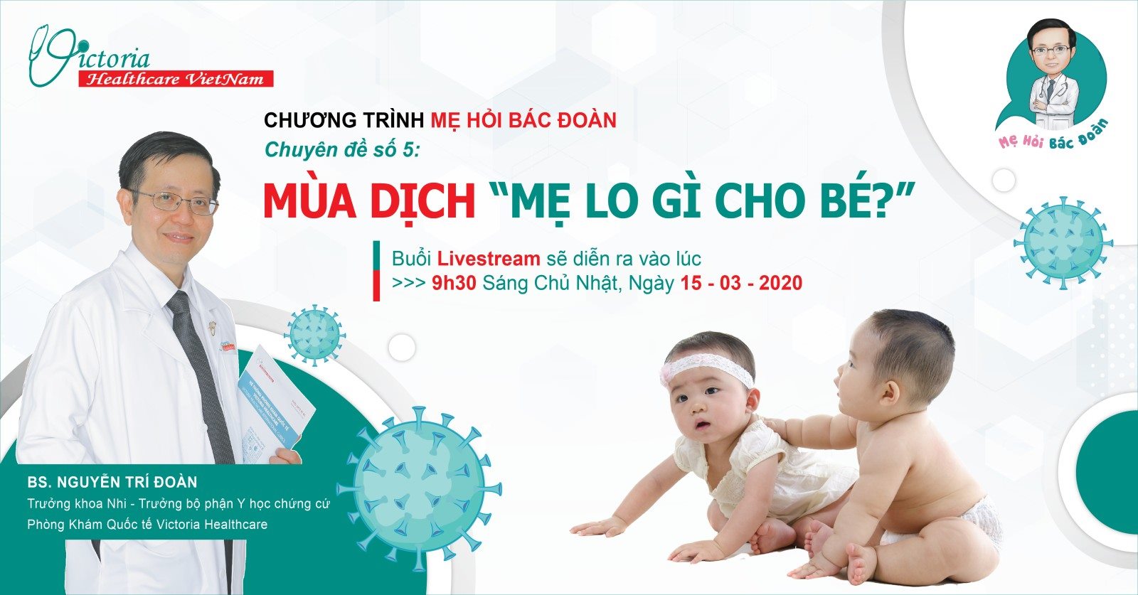 Mùa Dịch Bệnh – Mẹ Lo Gì Cho Bé?