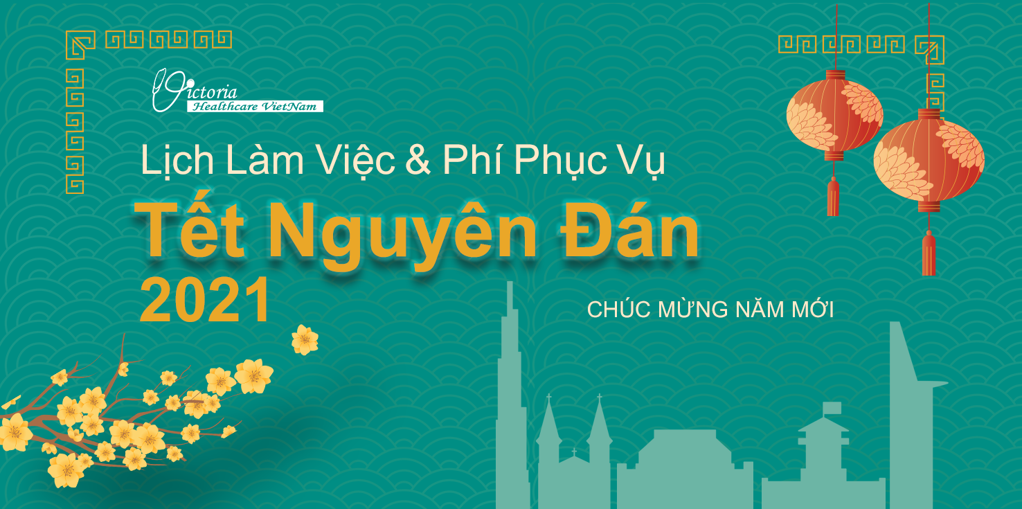 Lịch làm việc và phí dịch vụ trong dịp nghỉ Tết Nguyên Đán 2021