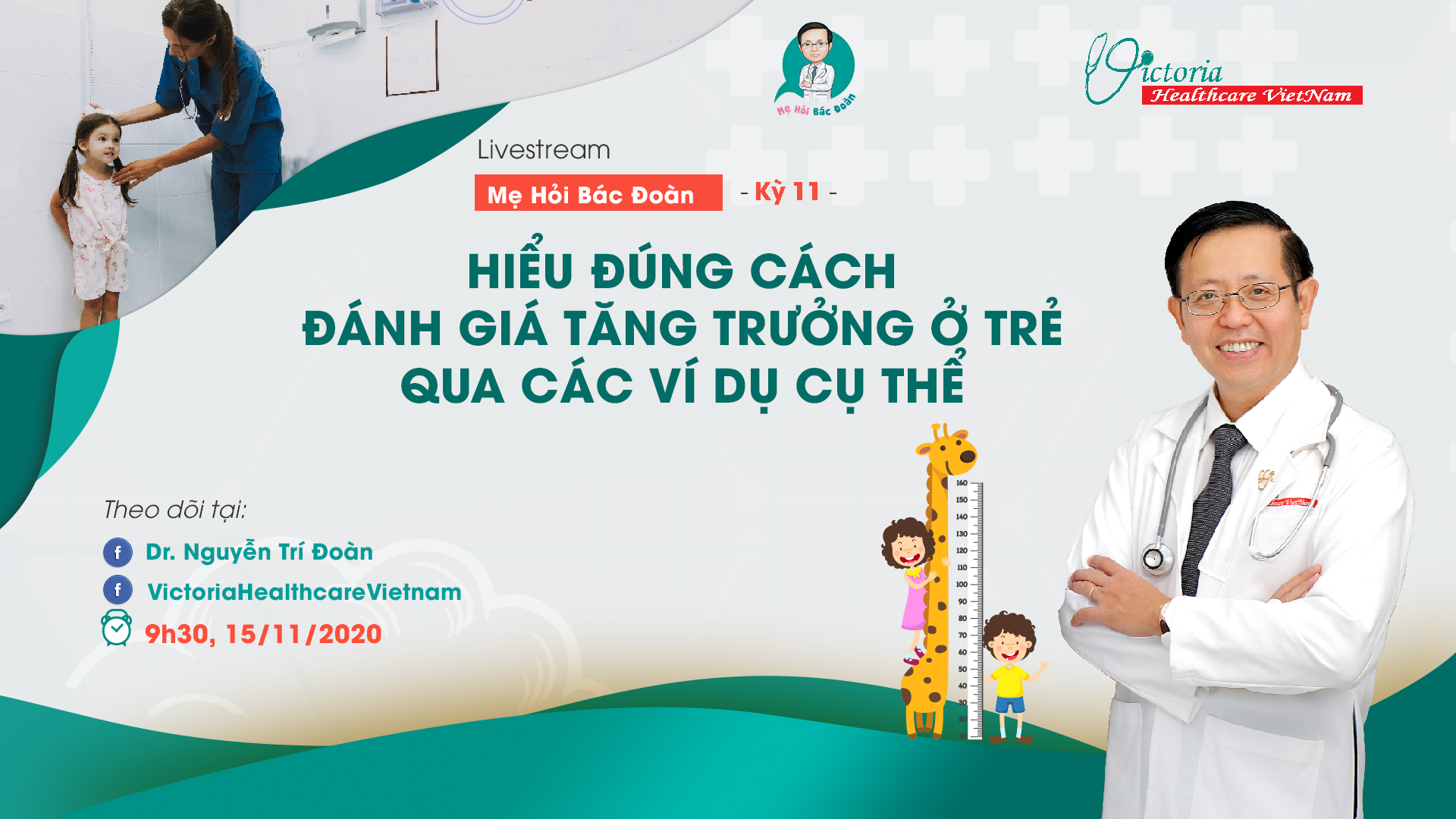 Livestream: HIỂU ĐÚNG CÁCH ĐÁNH GIÁ TĂNG TRƯỞNG Ở TRẺ QUA CÁC VÍ DỤ CỤ THỂ