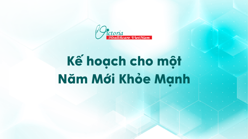 Thông điệp đầu năm: KẾ HOẠCH CHO MỘT NĂM MỚI KHỎE MẠNH