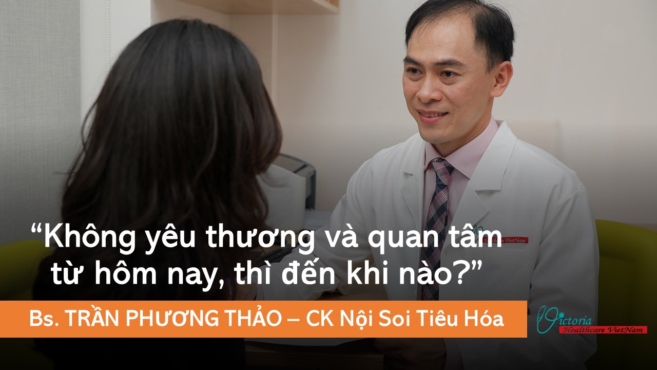 [THÔNG ĐIỆP BÁC SĨ]  “KHÔNG THƯƠNG YÊU VÀ QUAN TÂM TỪ NGÀY HÔM NAY - THÌ ĐẾN KHI NÀO?