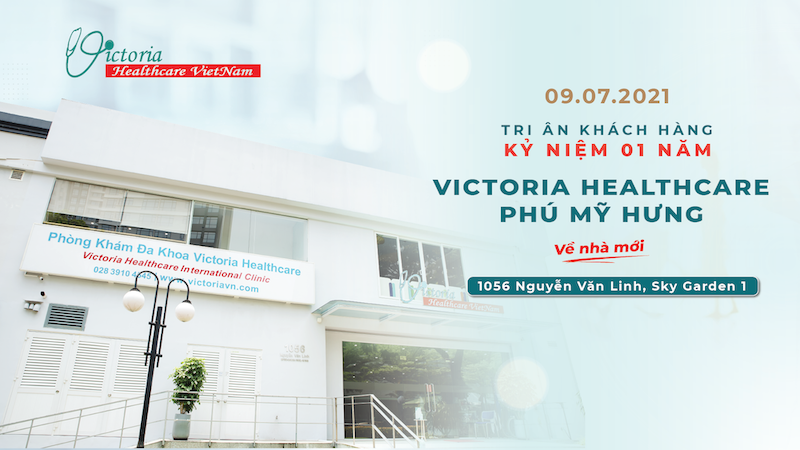 KỈ NIỆM 1 NĂM VICTORIA HEALTHCARE PHÚ MỸ HƯNG VỀ NHÀ MỚI