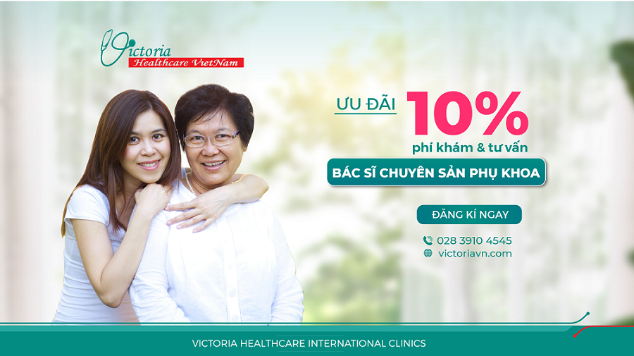 GIẢM 10% PHÍ KHÁM VÀ TƯ VẤN BÁC SĨ CHUYÊN SẢN PHỤ KHOA