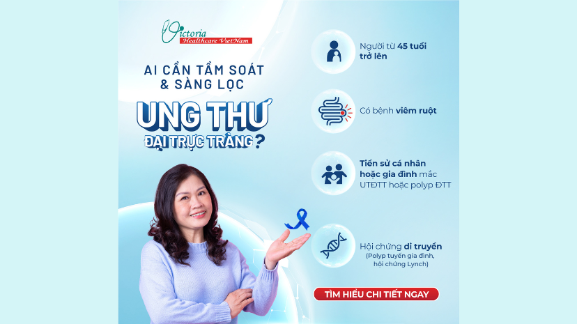 NHỮNG AI CẦN TẦM SOÁT SÀNG LỌC UNG THƯ ĐẠI TRỰC TRÀNG